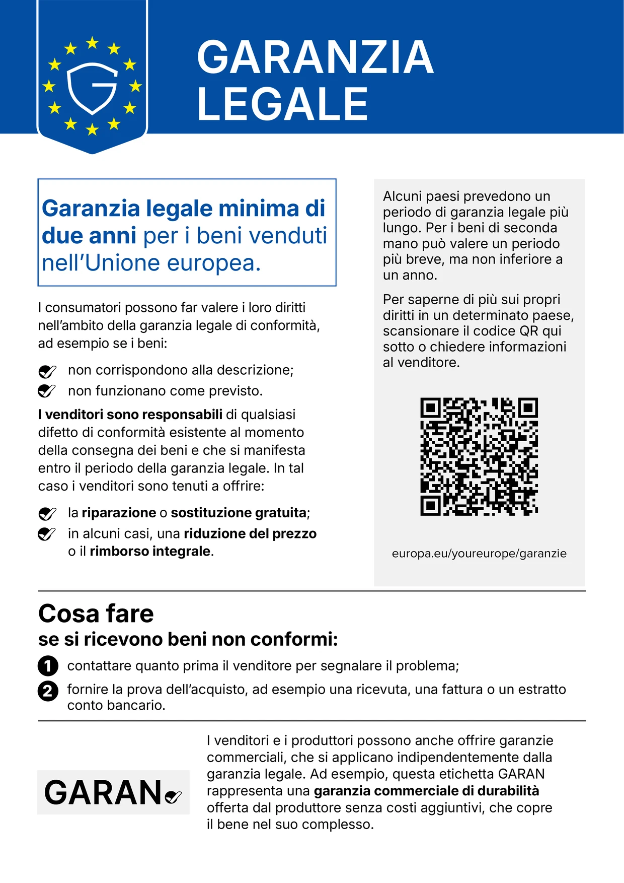 Avviso armonizzato UE sulla garanzia legale di conformità: garanzia legale minima di due anni per i beni venduti nell'Unione europea, diritti del consumatore, cosa fare in caso di beni non conformi, codice QR per il portale Your Europe