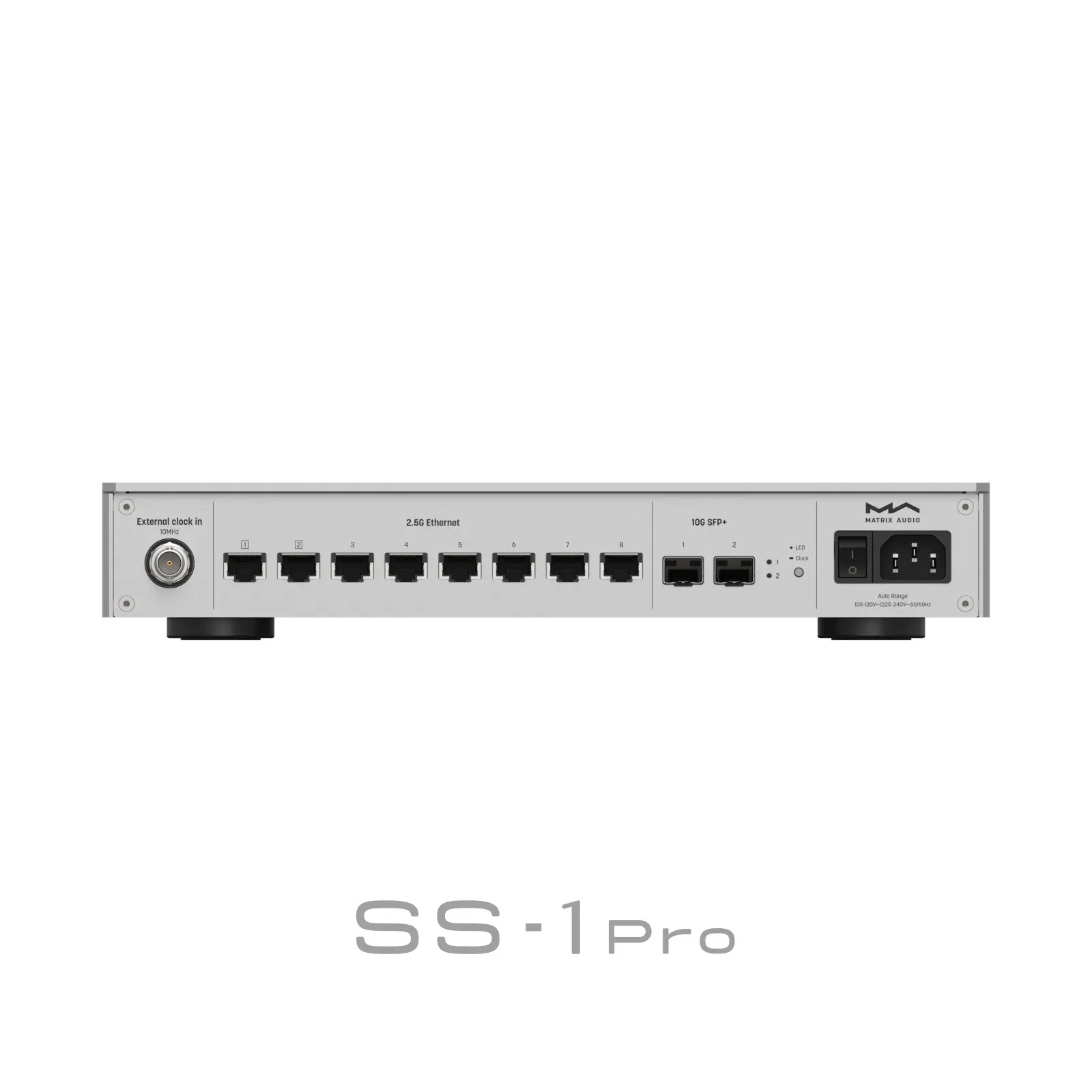 Matrix Audio SS-1 Pro – pannello posteriore: ingresso 10MHz BNC, DC 12V, pulsante LED off, alimentazione AC auto-range, chassis alluminio CNC base acciaio