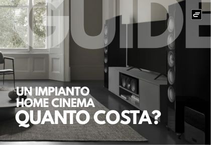 Quanto costa un impianto home cinema?