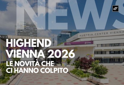 Vienna High End 2026: Cambridge, Dynaudio, Eversolo e Wharfedale — le novità che ci hanno colpito